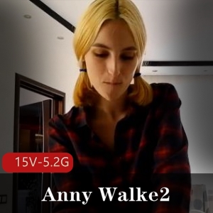 AnnyWalke自由国稀有资源P站剧情玩家服装道具时长内容